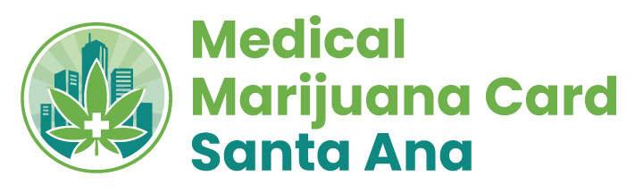 Medical Marijuana Card Santa Ana